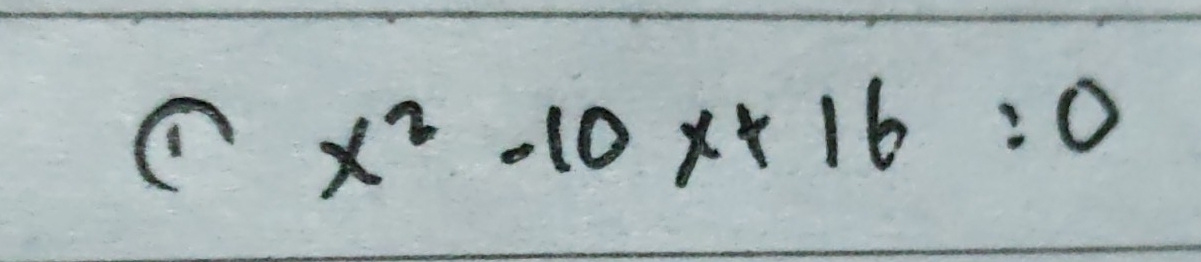 x^2-10x+16:0