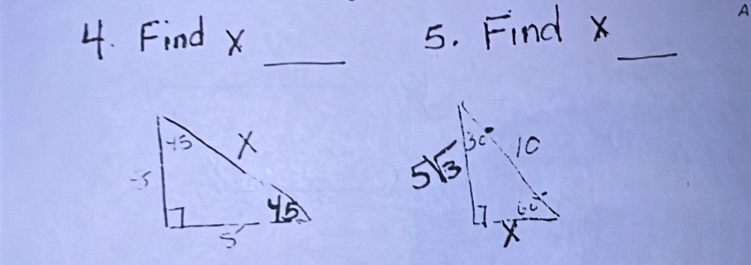 Find X
5. Find X
_ 
_