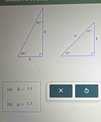 b=3.5 ×
(b) a=5.7