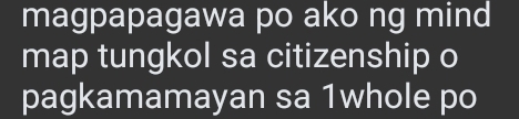 magpapagawa po ako ng mind 
map tungkol sa citizenship o 
pagkamamayan sa 1whole po