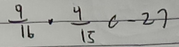  9/16 ·  4/15 (-2)