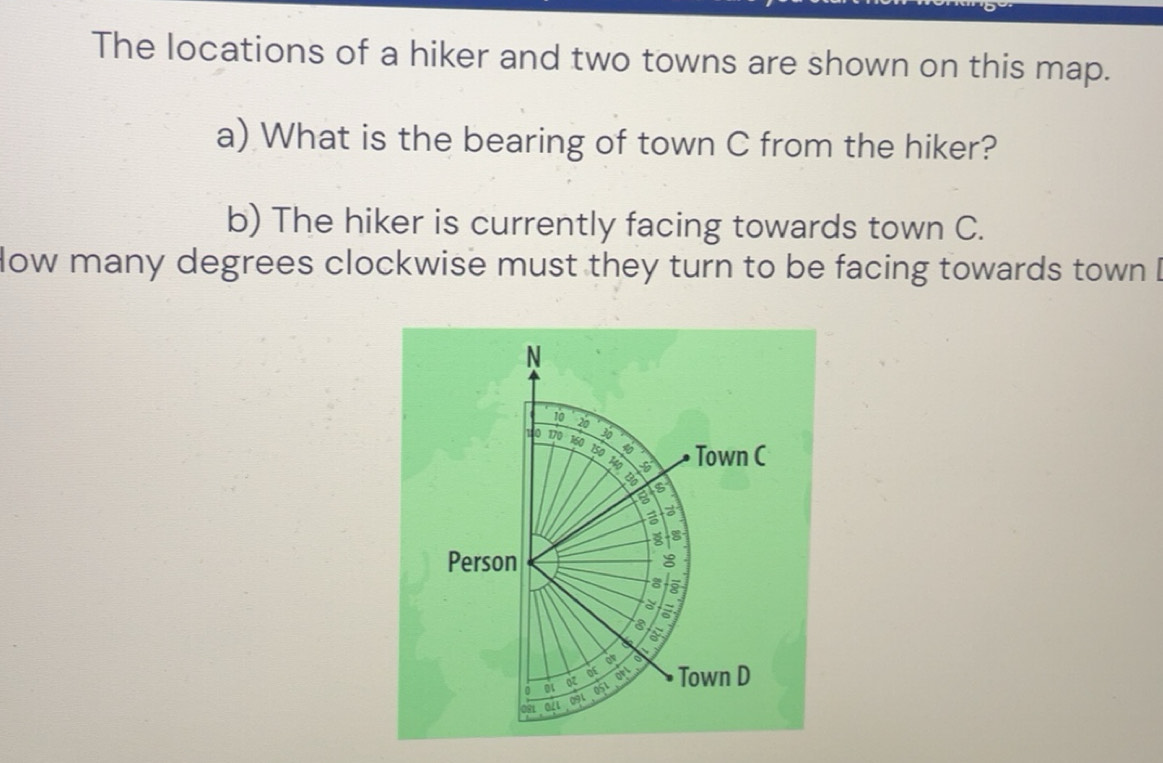 Solved: The locations of a hiker and two towns are shown on this map. a ...