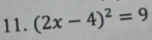 (2x-4)^2=9