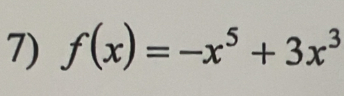 f(x)=-x^5+3x^3