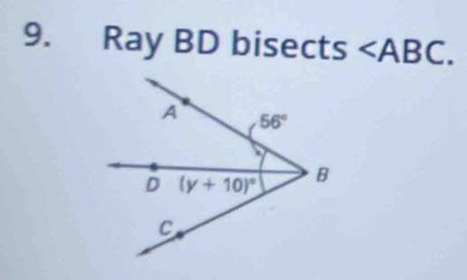 Ray BD bisects « ∠ A BC.