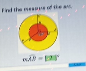 Find the measure of the ars.
mwidehat AB=[?]^circ 