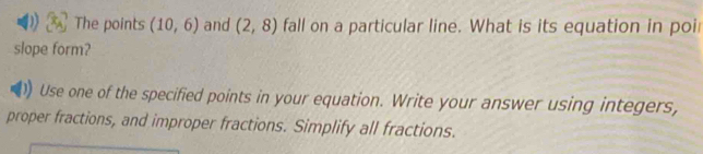 Solved: The points (10,6) and (2,8) fall on a particular line. What is ...