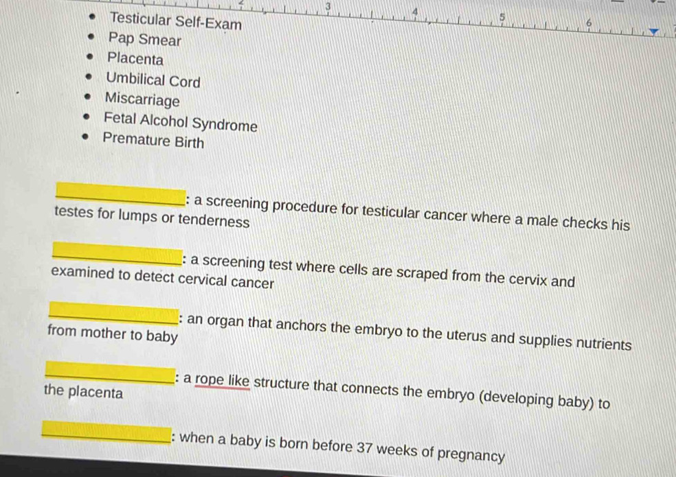 Solved: 3 4 5 Testicular Self-Exam 6 Pap Smear Placenta Umbilical Cord ...