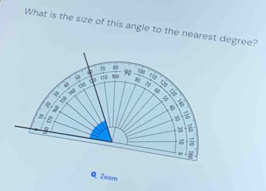 Solved: What is the size of this angle to the nearest degree? 70 80 50 ...