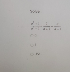 Solve
1
-1/2