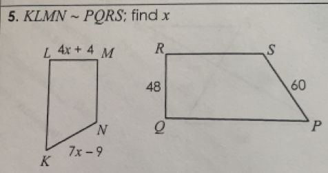 KLMNsim PQRS; find x