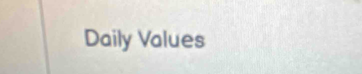 Daily Values