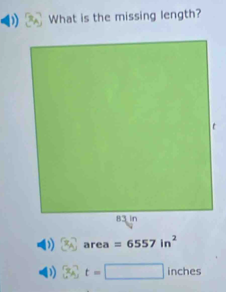 What is the missing length?
x_8] area =6557in^2
D) 3scht=□ inches