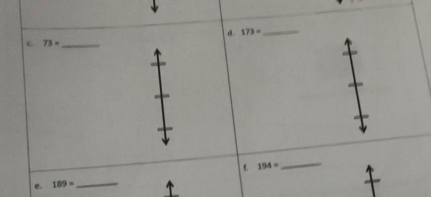 173= _ 
c. 73approx _ 
f 194=
_ 
e. 189= _