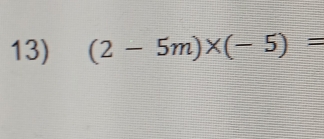 (2-5m)* (-5)=