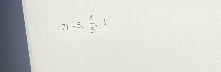 -5,  4/5 , 、 1