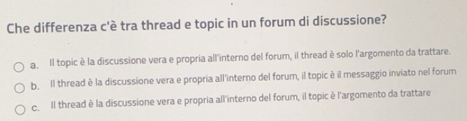 Risolto:Che differenza c'è tra thread e topic in un forum di ...