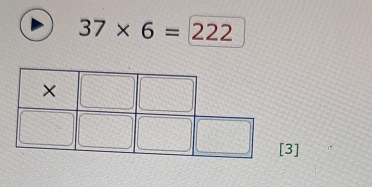 37* 6=222
3]