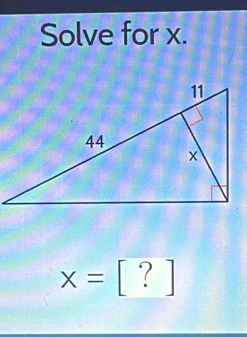 Solve for x.
x= beginbmatrix ?endbmatrix