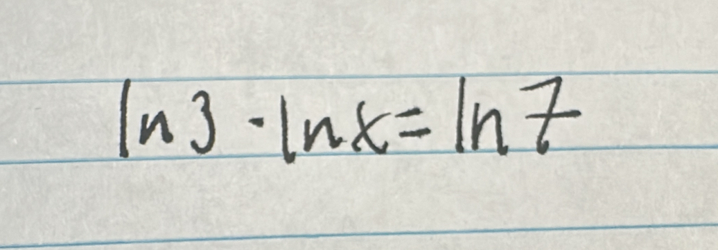 ln 3· ln x=ln 7