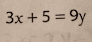 3x+5=9y