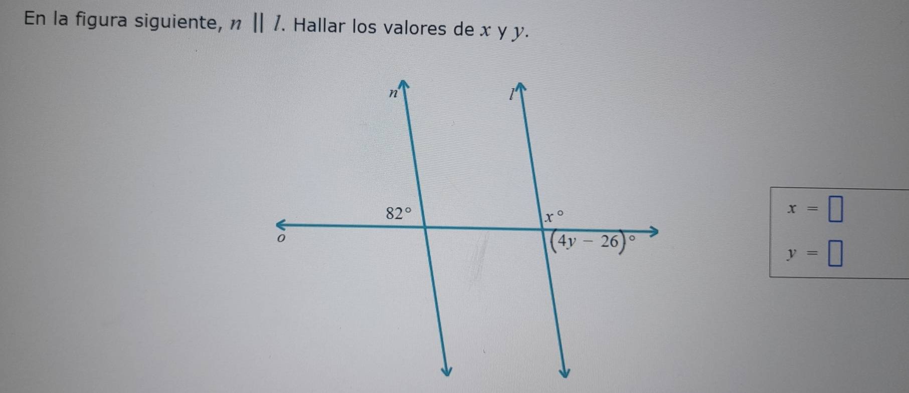 En la figura siguiente, nparallel l. Hallar los valores de x y y.
x=□
y=□