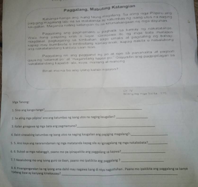 Solved: Paggalang, Mabuting Katangian Kahanga-hanga ang isang taong ...