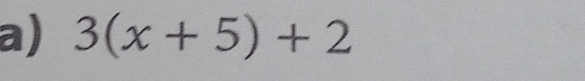 3(x+5)+2