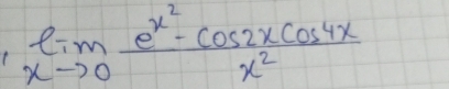 ( limlimits _xto 0frac e^(x^2)-cos 2xcos 4xx^2