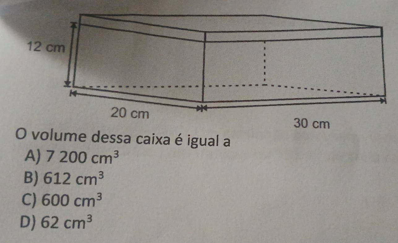 A) 7200cm^3
B) 612cm^3
C) 600cm^3
D) 62cm^3