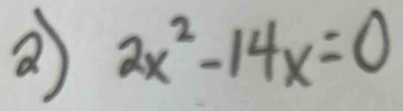 2x^2-14x=0