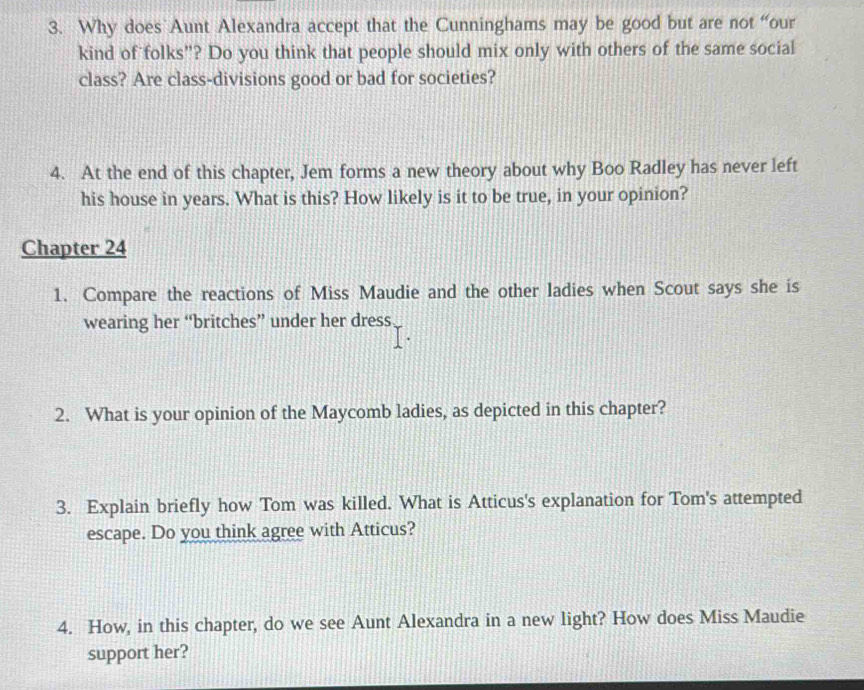 Solved: Why does Aunt Alexandra accept that the Cunninghams may be good ...