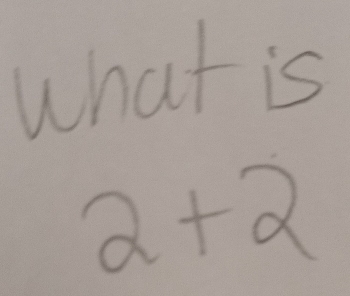 what is
2+2