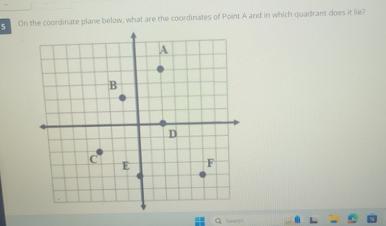 On the coordinate plane below, what are the coordinates of Point A and in which quadrant does it lie? 
Search