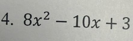 8x^2-10x+3