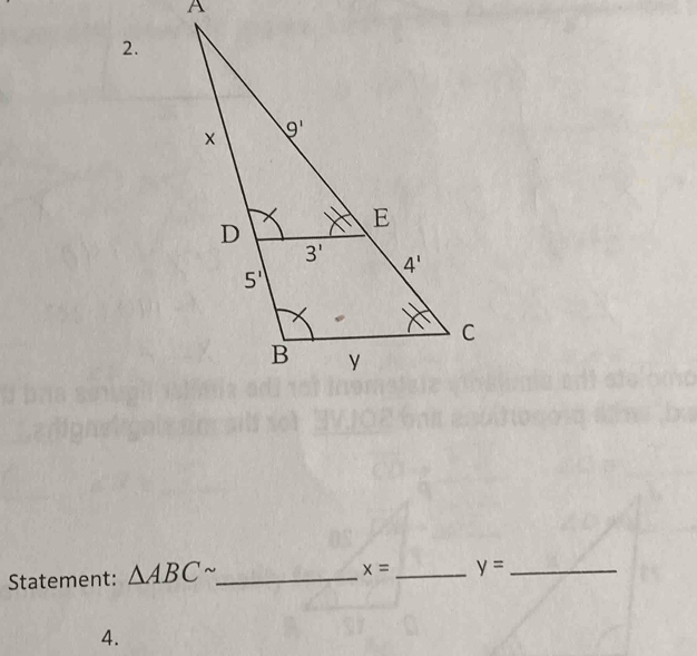 Statement: △ ABCsim _
x= _ y= _
4.