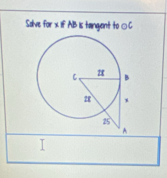 Solve for x if AB Is tangent to odot C