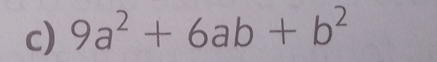 9a^2+6ab+b^2