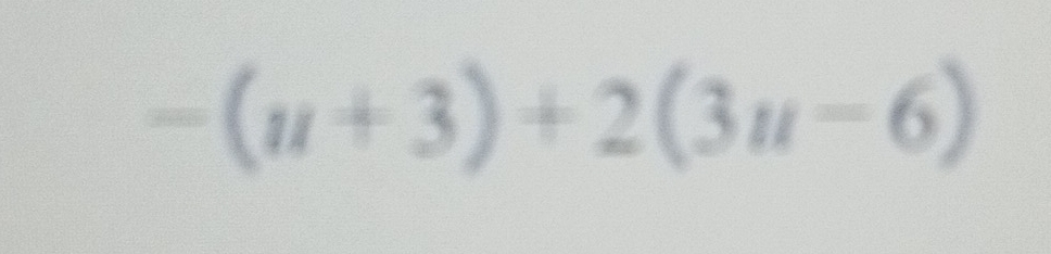 -(u+3)+2(3u-6)