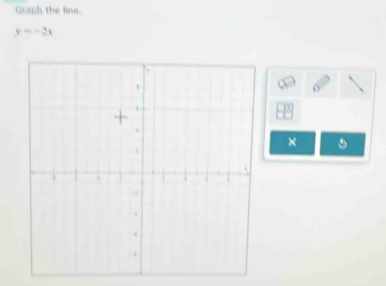 Graph the line.
y=-2x
6

×