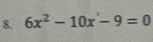 6x^2-10x-9=0