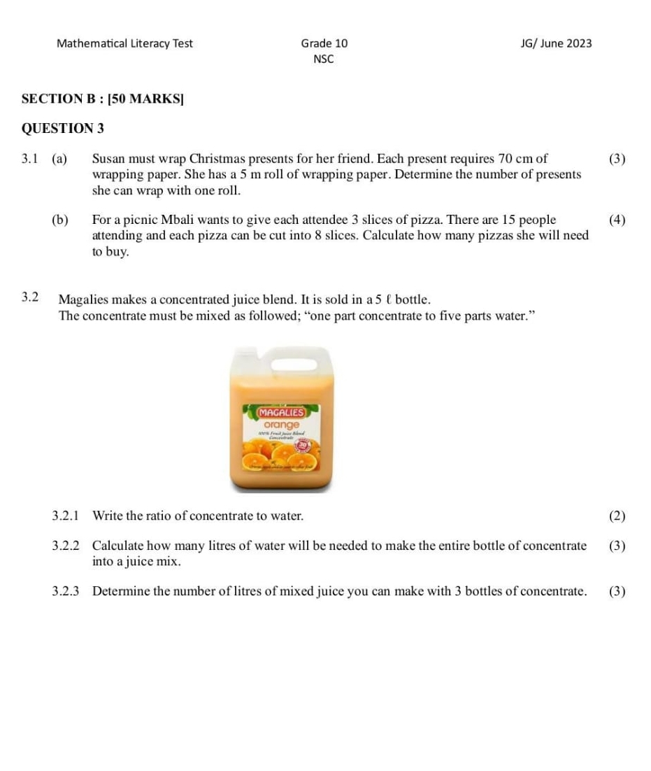 Solved: Mathematical Literacy Test Grade 10 JG/ June 2023 NSC SECTION B ...