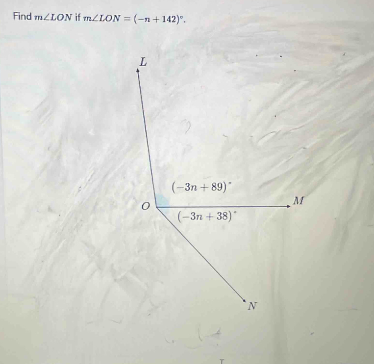 Find m∠ LON if m∠ LON=(-n+142)^circ .