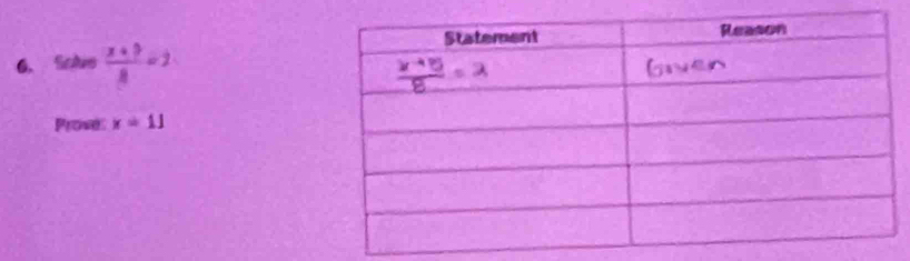 Sole  (x+3)/8 =2
Prove x=11