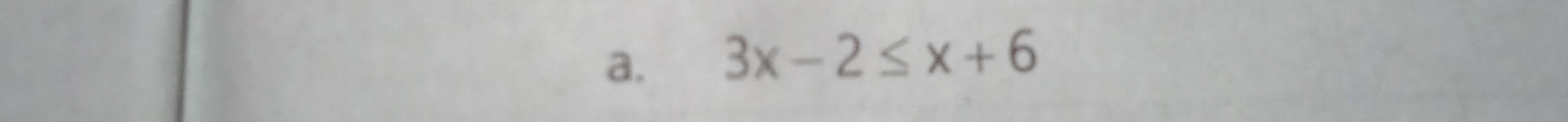 3x-2≤ x+6