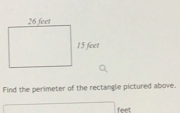 Find the perimeter of the rectangle pictured above.
feet