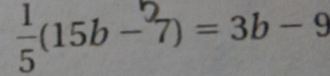 g(15b - 7)=3b - 9