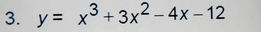 y=x^3+3x^2-4x-12