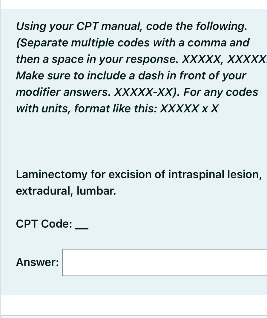 Solved: Using your CPT manual, code the following. (Separate multiple ...