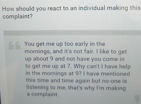 Solved: How should you react to an individual making this complaint ...